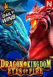 Dragon Kingdom Eyes of Fire™